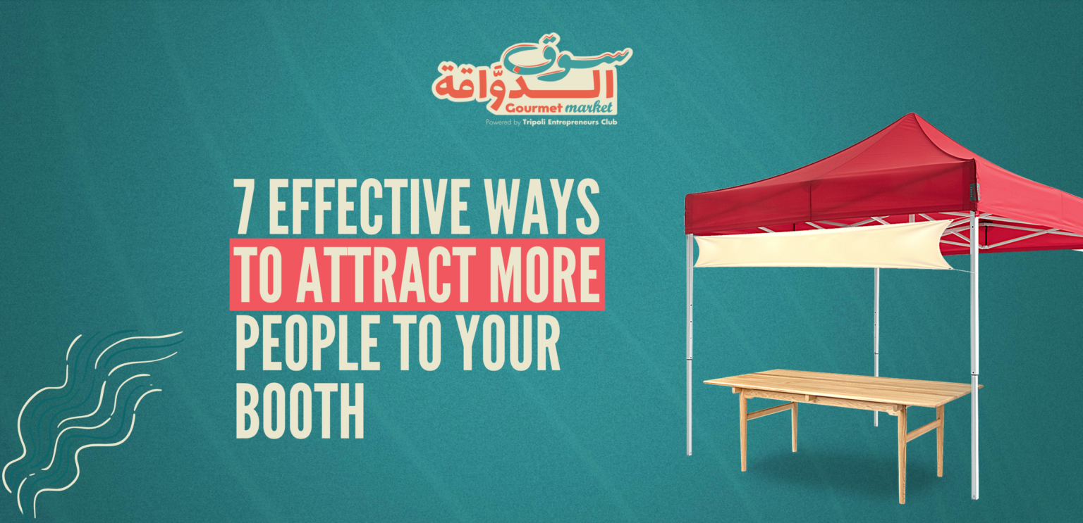 7 Effective ways to attract more people to your booth (Blog Post)
